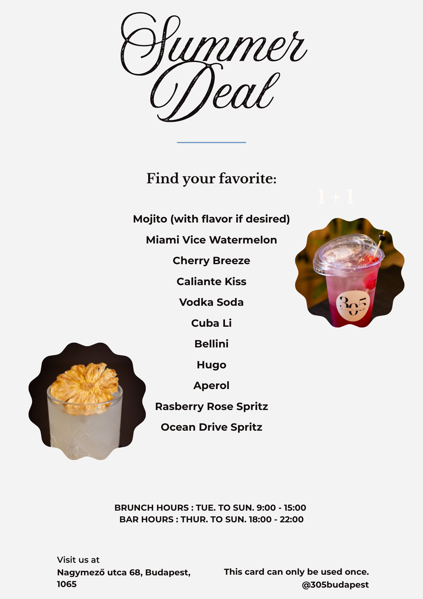 Selected cocktails included in the 305 Summer Deal